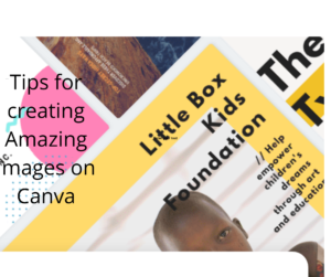 images describing creating amazing images on canva