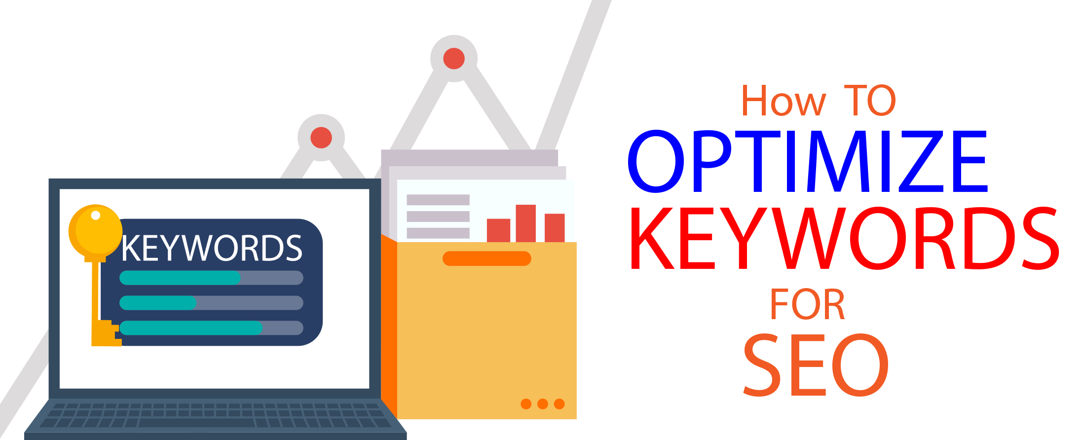 Keyword Optimization: How to optimize keywords for SEO